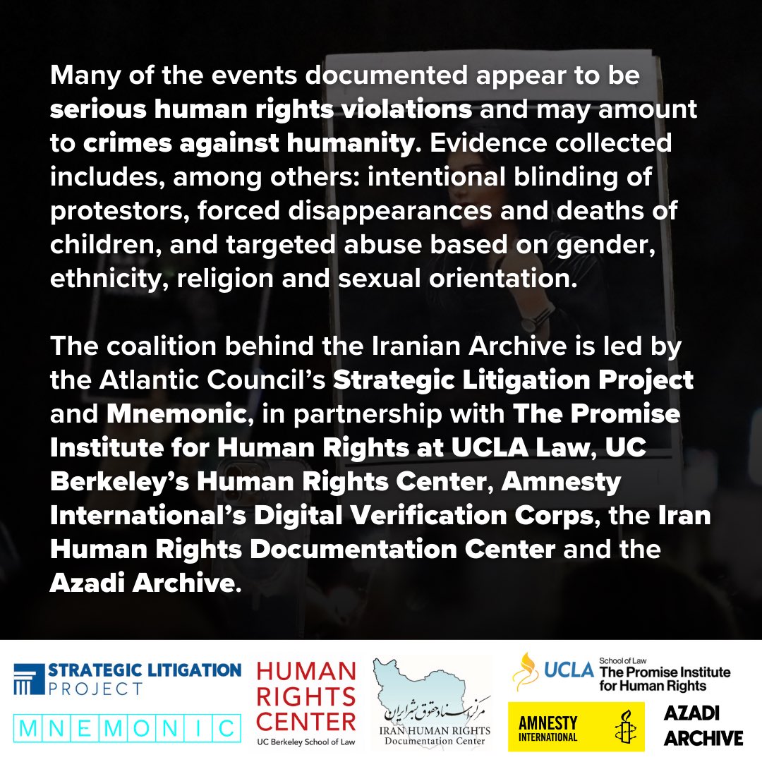 Today @SLPJustice @mnemonicorg and a coalition of NGOs launch the Iranian Archive, preserving digital evidence of what the @UN_HRC #IranFFM describes as #CrimesAgainstHumanity committed by security forces during the Woman Life Freedom protests in the Islamic Republic of Iran.