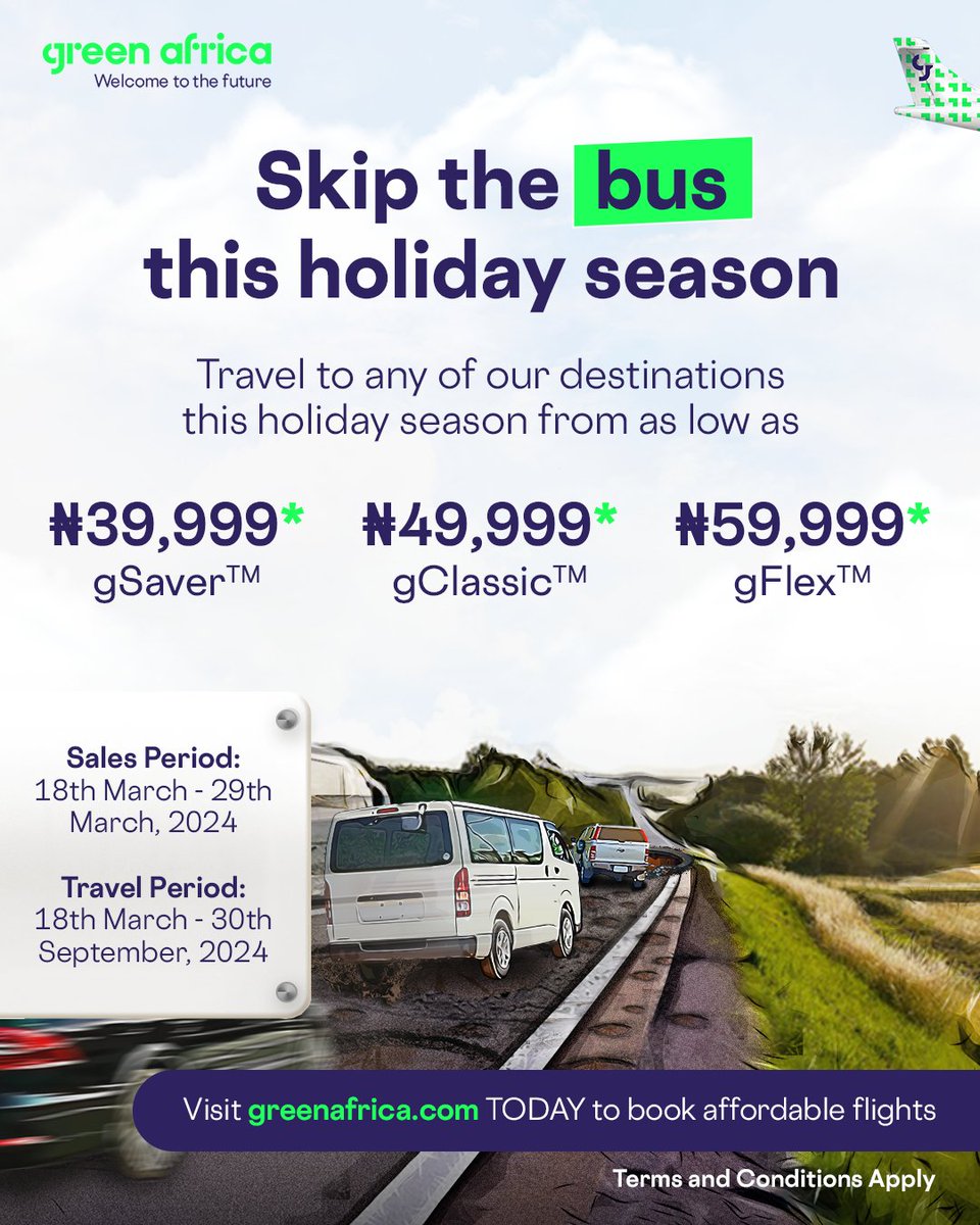 Fly affordably with our 'Skip The Bus Campaign'. Fares from just N39,999* only on greenafrica.com. Don't miss out, terms and conditions apply. #SkipTheBus #GreenAfrica