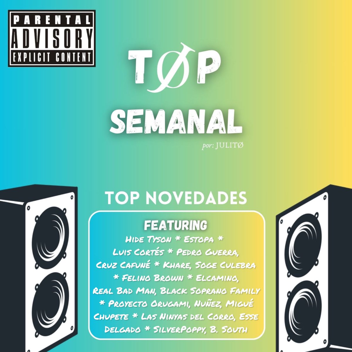 juliopgsp's tweet photo. TØP NOVEDADES🏆 Vol.10, ft:
-@HideTyson
-@estopaoficial
-Luis Cortés
-Pedro Guerra, @CruzCafune
-@kharecdz @sogeculebra1
-Felino Brown
-@elcaminosway @realbadman208 @BSFRecords
-@proyectoorugami @Nunez_DS @miguechupete
-@ninyasdelcorro, Esse Delgado
-@IamSilverPoppy @bsouth_ https://t.co/TA6PeOlF2E