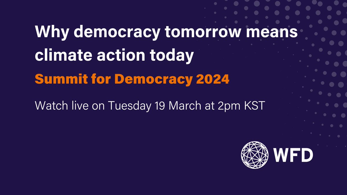 The future of democracy and of climate action are intertwined. Tune in tomorrow for our session advocating for a wave of deep democratisation via climate planning in 2024 at the #SummitForDemocracy 🕒When: 2pm KST/5am UK Time 📺Where: Live on YouTube wfd.org/events/s4d3-wh…