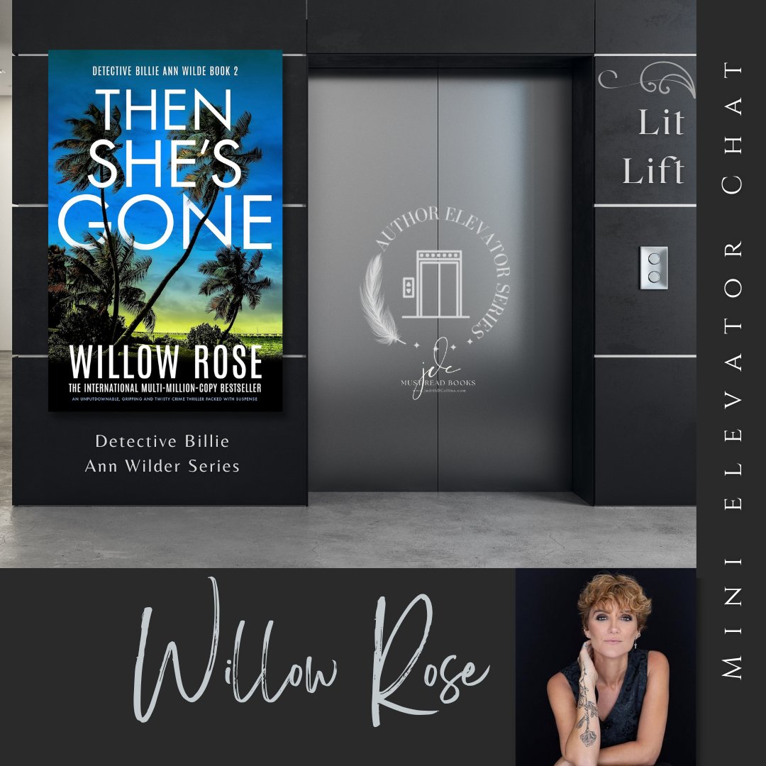Exceptional Authors. Standout Books. Elevator Talk. Check out my fun #LITLift Mini Author Chat bit.ly/QAWillowRoseTSG with international bestselling author @MadamWillowRose and her latest crime thriller #ThenShesGone #DetBillieAnnWilder Out Today! @bookouture