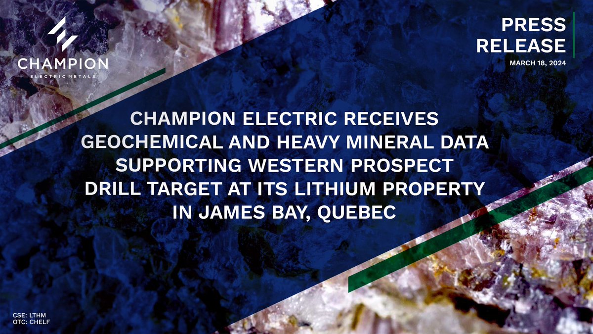 📰  NEWS → Champion Electric Receives Geochemical and Heavy Mineral Data Supporting Western Prospect Drill Target at its Lithium Property in James Bay, Quebec • Our Western Prospect area shows promising signs of enriched lithium, boosting the potential for LCT pegmatites •…