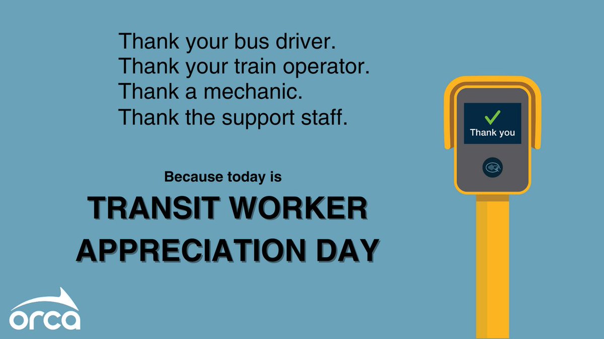 ORCA gets you onboard, but drivers, operators, mechanics, and other transit staff get you where you need to go. They work hard every day to make your journey safe and enjoyable.

A big THANK YOU is in order for them on this #TransitWorkerAppreciationDay 💙