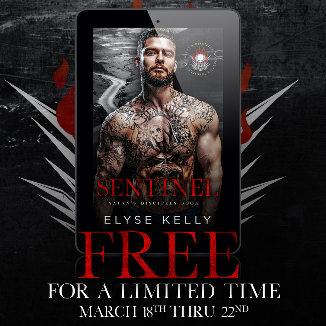 #FREE “Addicting… The plot in this book is absolutely phenomenal.” SENTINEL by Elyse Kelly #SatansDisciplesMC bit.ly/4chOeue