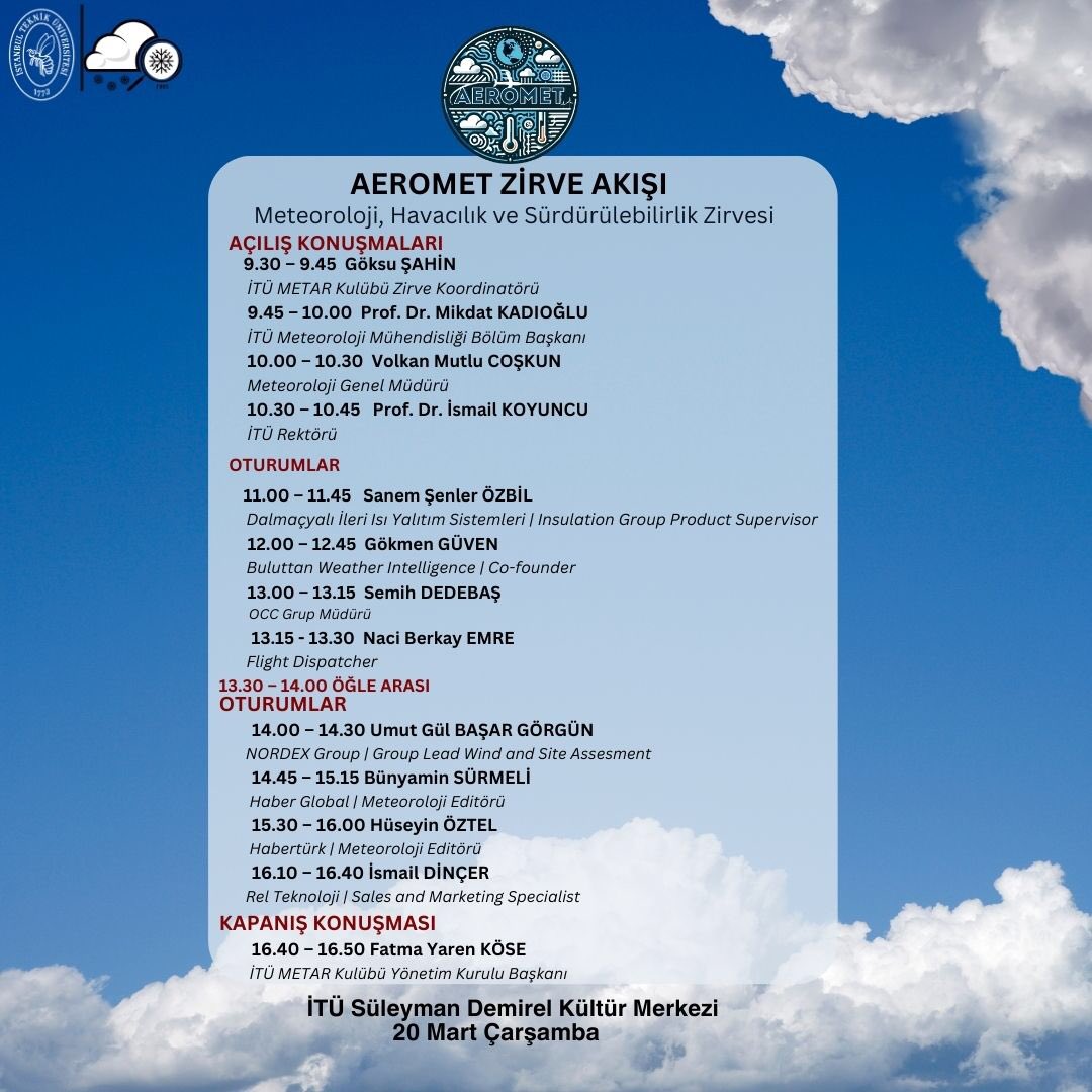 AEROMET’24 program akışını sizlerle paylaşıyoruz💫 20 Mart Çarşamba günü hep birlikte SDKM’nin havasını değiştirmeye geliyoruz 🌥️✨ 
📍İTÜ Ayazağa Süleyman Demirel Kültür Merkezi
 🗓️20 Mart 2024
 ⏰9:30