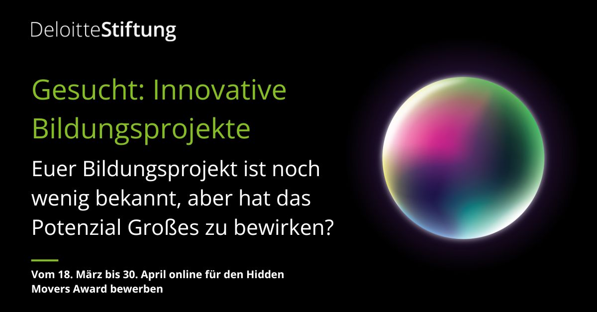 „Demokratiebildung und Werteorientierung” sind die Schwerpunkte des Bildungspreises Hidden Movers Award. Bis zum 30. April können sich innovative Bildungsprojekte mit Perspektive bei der Deloitte-Stiftung bewerben. hidden-movers.de/hidden-movers/ #Bildung #HiddenMoversAward