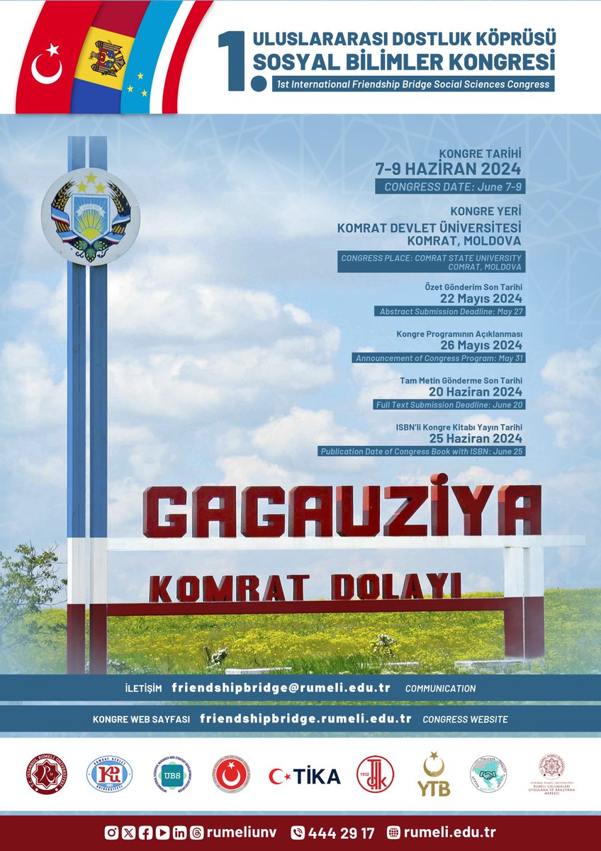 RUÇAM olarak paydaşı olduğumuz '1. Uluslararası Dostluk Köprüsü Sosyal Bilimler Kongresi' 7-9 Haziran 2024 tarihlerinde Moldova'da Gagavuzya'nın Komrat şehrinde gerçekleşecek olup, özet gönderimi için son tarih: 22 Mayıs 2024'tür. Bilgi İçin: friendshipbridge.rumeli.edu.tr