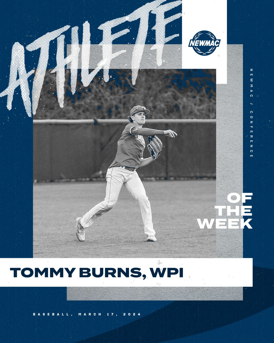 NEWMACsports's tweet photo. BASEBALL ⚾
ATHLETE OF THE WEEK
@WPIAthletics Tommy Burns hit .563 and slashed .563/.667/.750 in 5 contests. The junior ran his current hitting streak to 6 games while tallying 10 RBIS & 3 stolen bases.
🔗 https://t.co/ISdxPWZYCq
#GoNEWMAC // #WhyD3 https://t.co/UknHKnnOnF