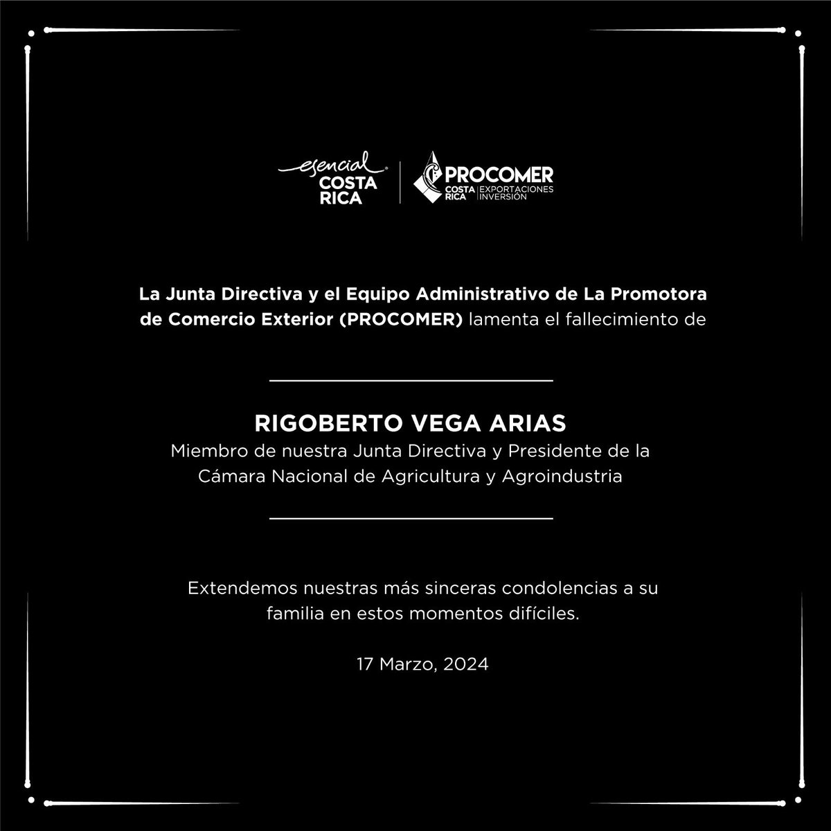 Lamentamos el fallecimiento del señor Rigoberto Vega Arias miembro de nuestra Junta Directiva.