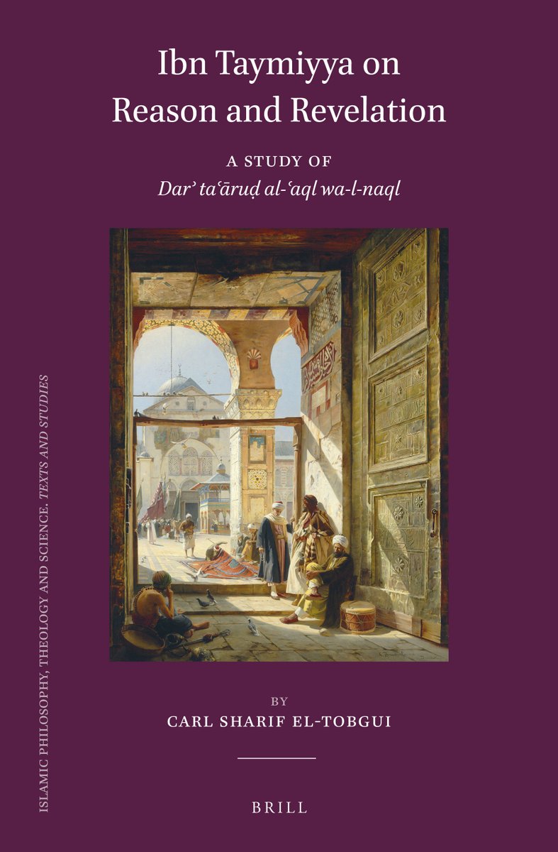 #OpenAccess
#Ibn_Taymīyah #Theology #Kalām #Philosophy #Mamluk #Rationalism #Reason #Revelation #Ashʿarī #Muʿtazila #Ontology 
Ibn Taymiyyah on Reason and Revelation
A Study of Darʾ taʿāruḍ al-ʿaql wa-l-naql
Carl Sharif El-Tobgui
BRill 2019
Direct PDF⬇️
library.oapen.org/viewer/web/vie…