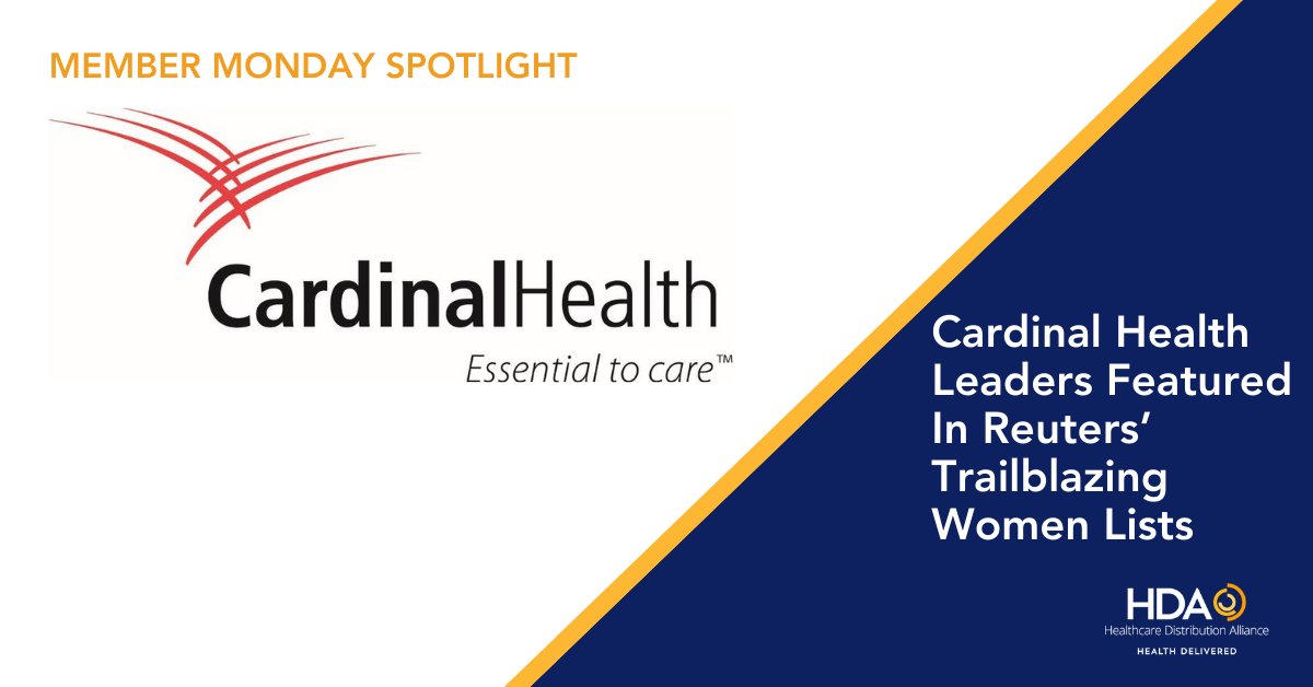 This #MemberMonday, we want to highlight two members of @cardinalhealth’s executive leadership team, including HDA board member Debbie Weitzman, recently named to @reuters’ Trailblazing Women lists. Learn more: bit.ly/3TATulr