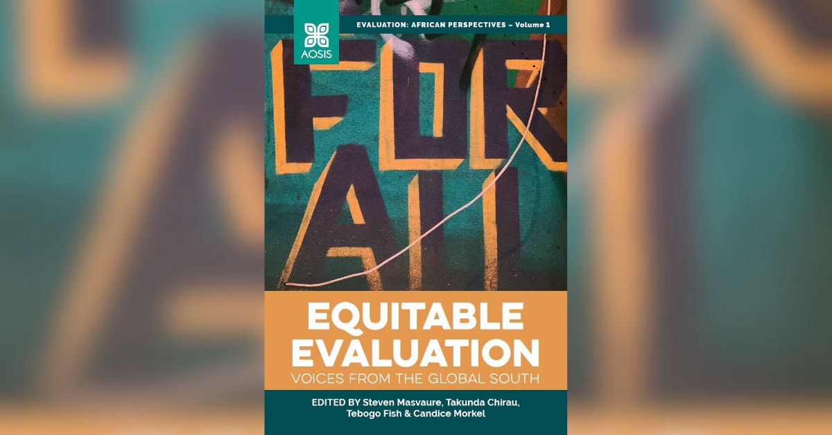 BetterEval's tweet photo. Our friends at @CLEARAA1 are launching their wonderful book "Equitable evaluation: Voices from the Global South" this week at the #11thAfrEAConference 🚀
Download the open access book-> https://t.co/TNsijsZxio
#EquitableEvaluation @GEI_GlobalEval https://t.co/AtEM3X08eC