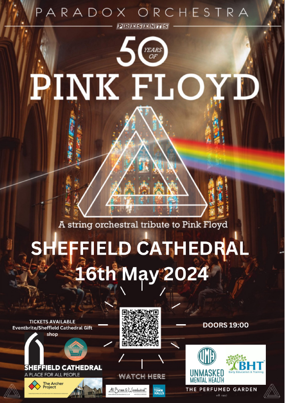 We’re delighted to have a new #partnership with Paradox Orchestra with the first performance at the cathedral their celebratory concert of ‘50 Years of Pink Floyd’ on 16 May. A percentage of the proceeds will go to @archerproject @ClassicalSheff Info/tkts ow.ly/jyTH50QVw8R