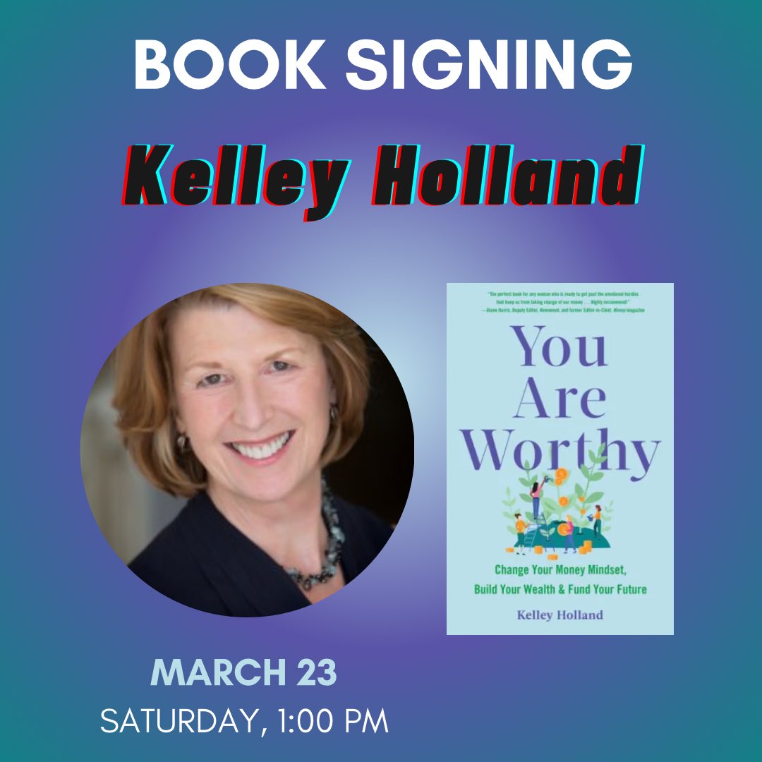 Join us this Saturday (3/23) at 1pm with Kelley Holland! She will be signing copies of her book “You Are Worthy”.

Kelley is a writer and financial wellness coach who has helped thousands of women become more confident and capable with money.

#bnauthorevent #womensmonth