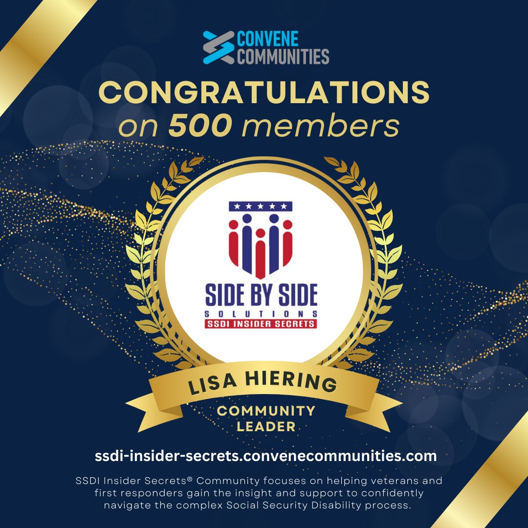 ConveneComms's tweet photo. Congrats to Lisa Hiering on reaching 500 members in her community! The SSDI Insider Secrets® Community focuses on helping members gain the insight and support to confidently navigate the complex Social Security Disability process. https://t.co/ootUlC3M7v