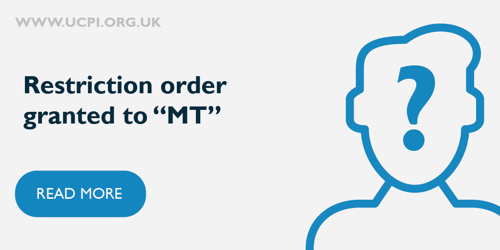 Chairman grants restriction order for “MT”. Download: ucpi.org.uk/publications/a…