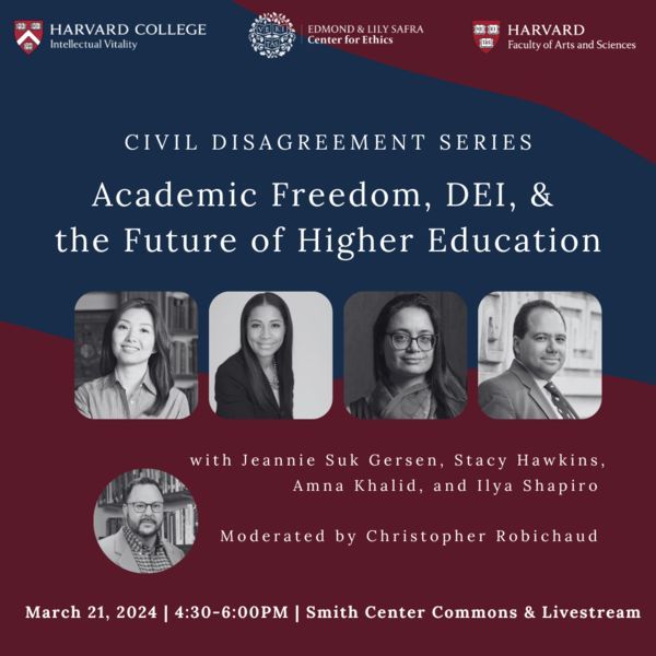 Don't forget to register for the Civil Disagreement Series: “Academic Freedom, DEI, & the Future of Higher Education” on March 21st, from 4:30-6pm. Learn more: buff.ly/3Pcpaem @JeannieSGersen @AmnaUncensored @ishapiro @CJRobichaud @stacyhawkinsesq