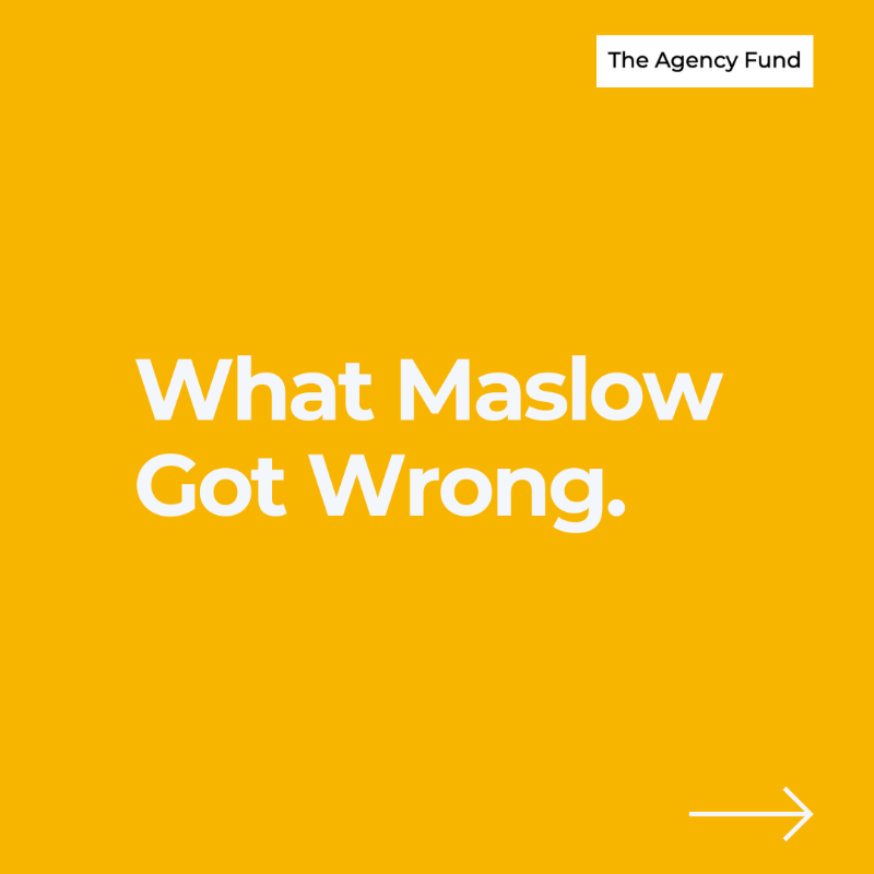 AgencyFund's tweet photo. Maslow got it wrong. And the implications reverberate to this day. 

At The Agency Fund, we’re committed to supporting ideas and organizations that expand human agency.

Find out where #Maslow went wrong in the link below ⬇

#HierarchyOfNeeds #FundamentalPsychologicalNeeds