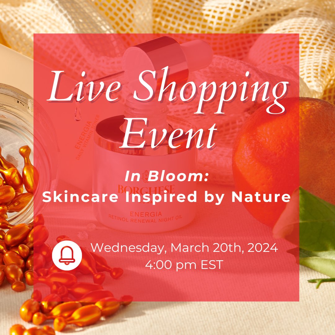Join us for our next live event and shop our favorite products inspired by nature! 🌷 🌻 Happening Wednesday, March 20th at 4:00pm EST at Borghese.com