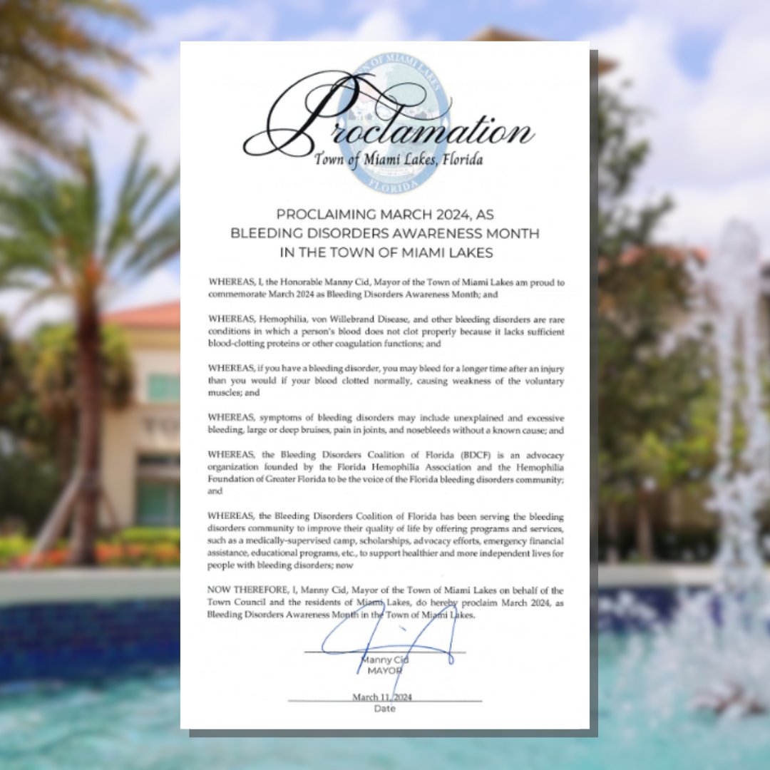FLHemoAssoc's tweet image. Thank you to @MayorMannyCid and @MiamiLakesNews for recognizing March 2024 as Bleeding Disorders Awareness Month with this proclamation! 🩸

#BDAM2024 #BleedingDisordersAwarenessMonth #bleedingdisorders #hemophilia #vwd