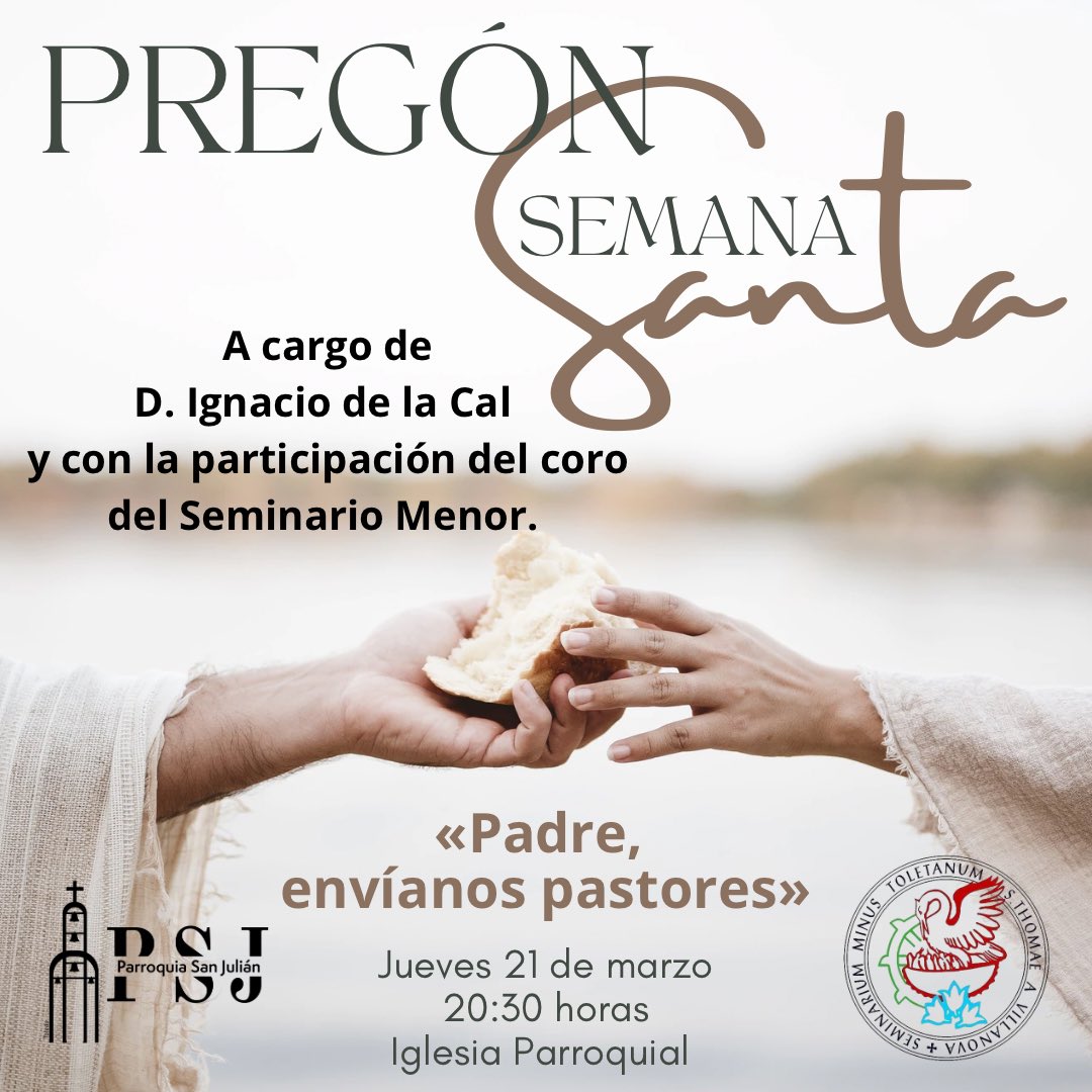 El jueves a las 20:30 en tendremos el #PregónDeSemanaSanta a cargo de D. Ignacio de la Cal, formador de <a href="/semimenorto/">S. Menor de Toledo</a> y nos acompañará también el coro del Seminario Menor.

Y recuerda que: 
👇👇👇
#YoSoyParroquiaSanJulián
#MiParroquiaMiFamilia
#CasaDeTodos