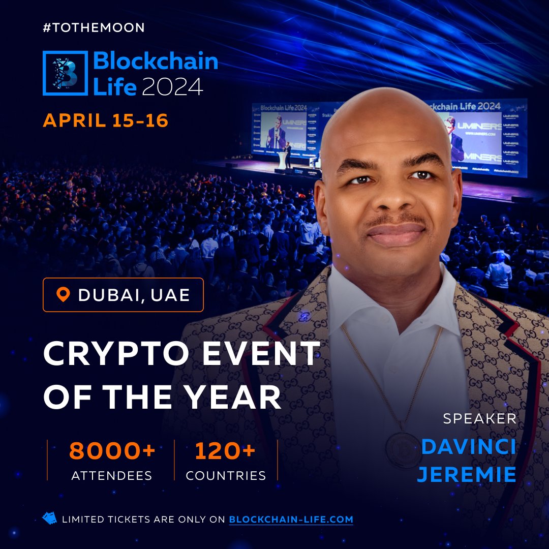 Catch @Davincij15 – Crypto Influencer and Entrepreneur on stage at  #BlockchainLife2024 in Dubai! Join 8000+ attendees at the Crypto Event of  the Year. 🎟️ Buy tickets: