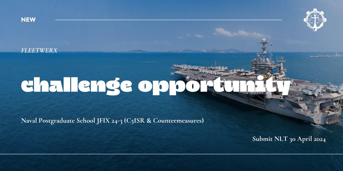 New Challenge Opportunity!

Naval Postgraduate School JFIX 24-3 (C5ISR & Countermeasures)
🗓 Submit NLT 04/30/2024 at 11:59 PM EST

🔗 go.ratio.exchange/opps/challenge…

#naval #navy #challenge #opportunity #ecosystem #fleetwex #newtech #cleantech #industry #academia #labs #funding