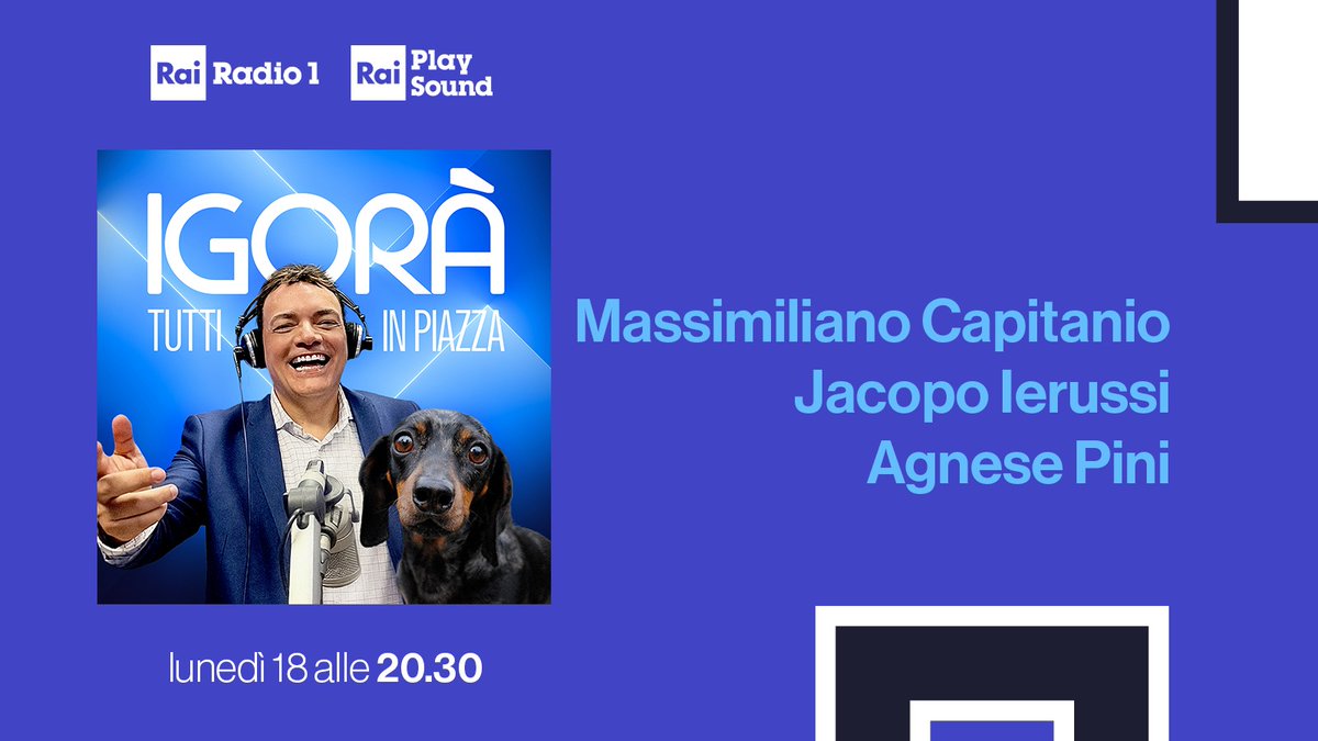 ❇️ Alle 20:30 a #Igorà ai microfoni di @igorrighetti ci sono @maxcapitanio, Jacopo Ierussi e @agnese_pini 🎧 Ascolta su #Radio1 e in streaming su @raiplaysound 👉 raiplaysound.it/radio1