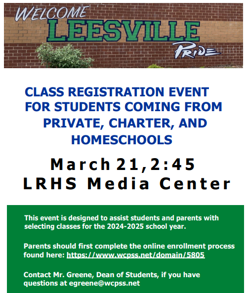 Rising 9th graders from Charter, Private and Homeschools: A Registration Workshop will be held on March 21 at 2:45 pm to assist students & parents with selecting classes. Families that are unable to attend the Registration Workshop can contact Mr. Greene for assistance.