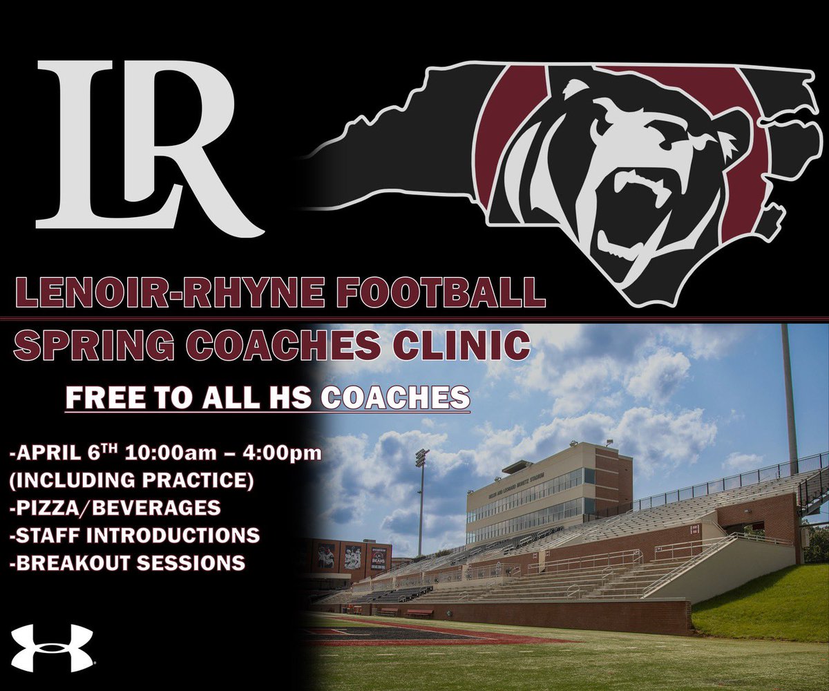 🚨 Attention ALL HS Coaches 🚨

Join LR Football on Saturday, April 6th for spring practice and a free coaches clinic!

Get to know our staff with food and drinks!

#W1N 🧱🐻🧱