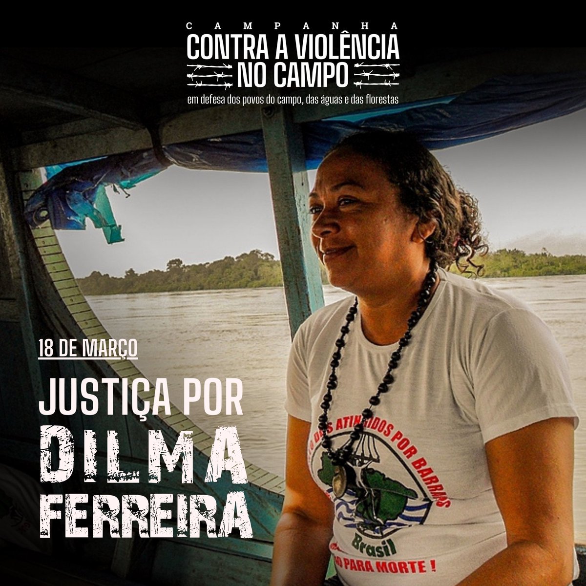 cptnacional's tweet photo. #ContraViolênciaNoCampo | ✊🏾❌ Neste 18 de março, a Campanha Contra a Violência no Campo se junta às vozes enlutadas do Movimento dos Atingidos por Barragens para exigir justiça pelo assassinato de Dilma Ferreira, militante do MAB. https://t.co/tnBAnDHMwp