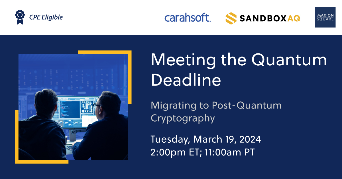 Government agencies have begun the transition to post-quantum cryptography. @SandboxAQ's Jen Sovada joins @Carahsoft and Harvey Morrison, CEO of @MarionSquare2, for a deep dive into strategies for implementing National Security Memorandum 10's mandates. Tune in on March 19 at…