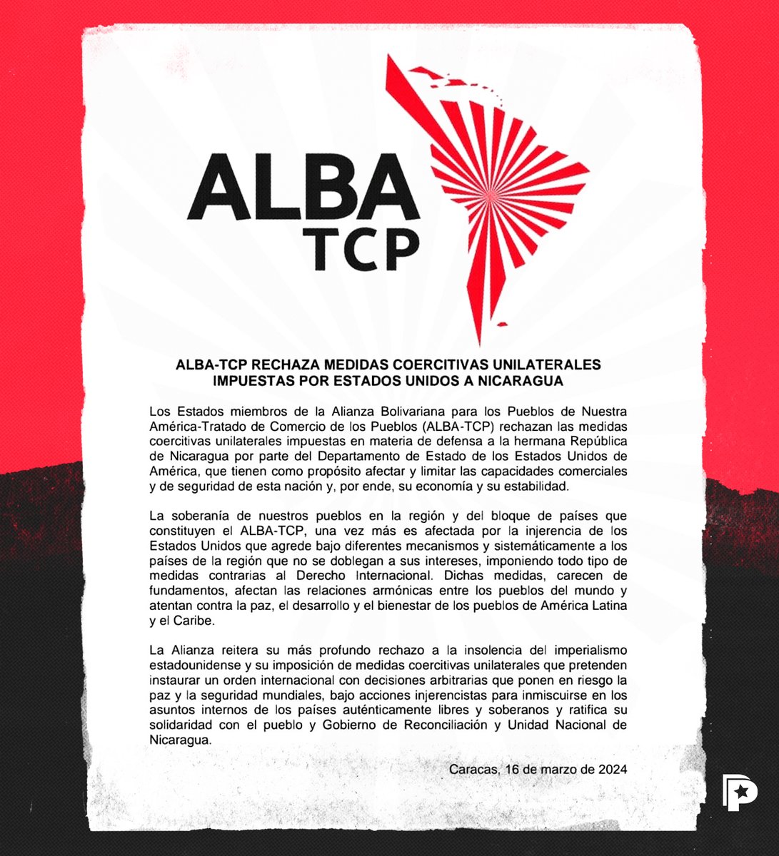 ✊🇳🇮   Los Estados miembros del ALBA-TCP condenan enérgicamente las medidas coercitivas unilaterales impuestas por Estados Unidos a #Nicaragua , las cuales buscan afectar y socavar las capacidades comerciales, la seguridad, la economía y la estabilidad de dicho país.  🚫🇺🇸
