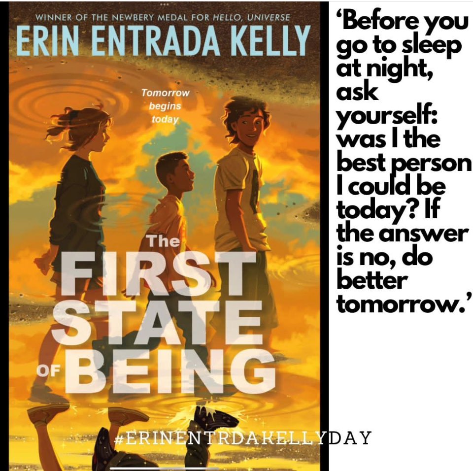 I’m hearing it’s #ErinEntradaKellyDayMarch18 I’ve been a fan of @erinentrada since the BLACKBIRD FLY days!
Congrats to Erin on a new book baby, THE FIRST STATE OF BEING & thanks from the writing community for all you do for kids and to encourage other kidlit authors!