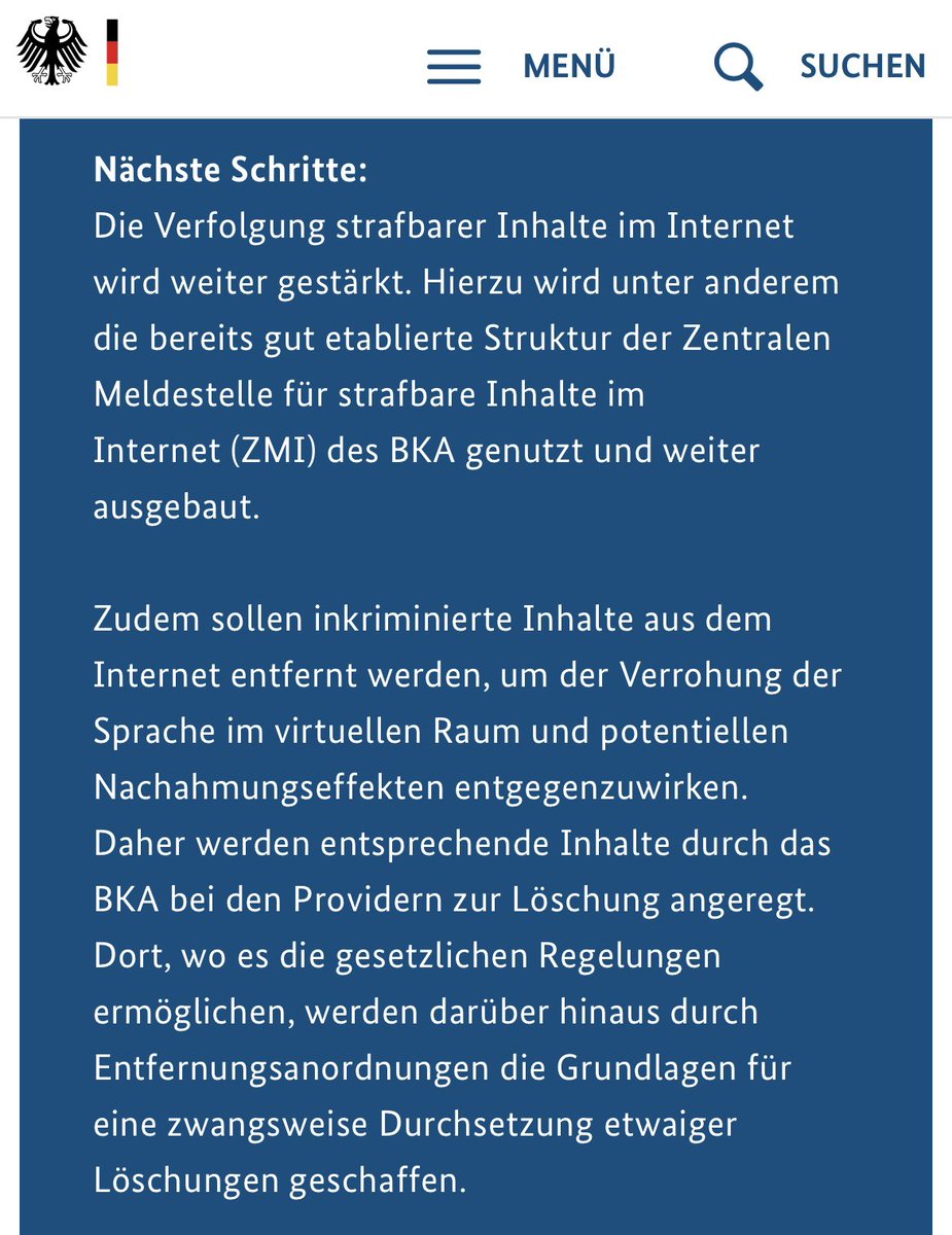 Entfernungsanordnungen des BKA von eventuell strafbaren Inhalten. 

Eine Zensur findet aber nicht statt.
