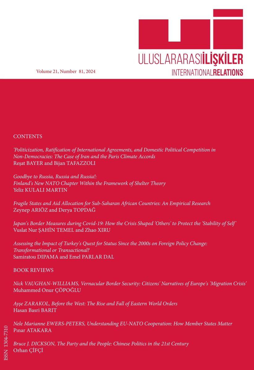 The new issue of @uidergisi has been published, featuring a wide range of topics & reviews. Open access content can be found at ir-journal.com/issues/volume-… #climatechange #COVID19 #Finland #NATO #AcademicTwitter #Africa #FragileStates #Japan #Africa #Turkishforeignpolicy