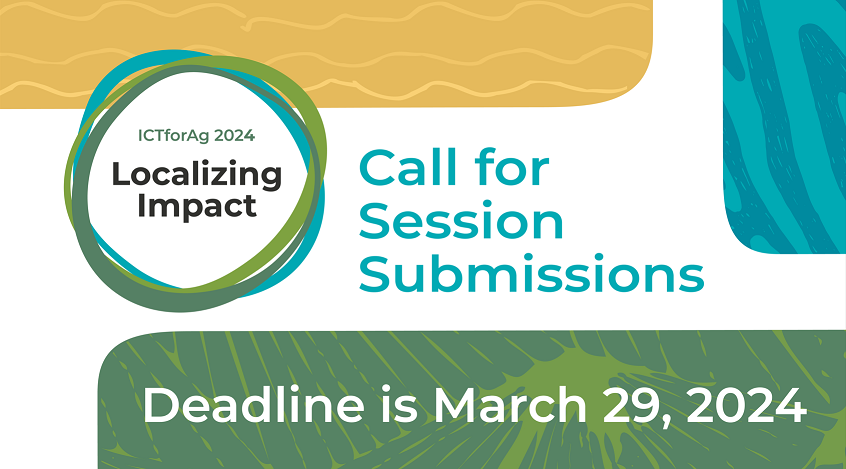 AGX_Community's tweet photo. Submit your sessions for #ICTforAg 2024 by March 29!
Whether you want to travel to speak in person, or want to connect virtually, we want your participation!
Click the link to create an unforgettable event together!
https://t.co/QCfgHgZP39 π #AgTech #localizingimpact https://t.co/3KkyZoKdpc