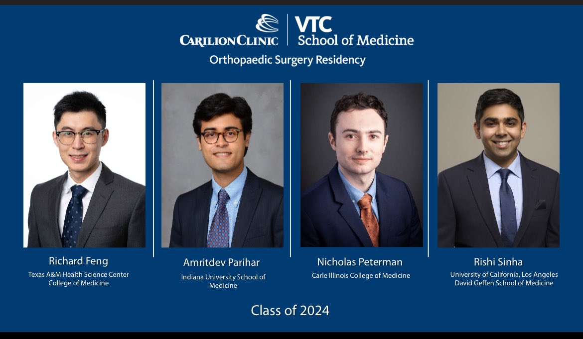 We are honored to announce the Inaugural Class of the Virginia Tech Carilion Orthopaedic Surgery Residency starting June 17th, 2024. #MATCH2024 Richard Feng, Texas A&M Amrit Parihar, Indiana University Rishi Sinha, UCLA Nicholas Peterman, University of Illinois
