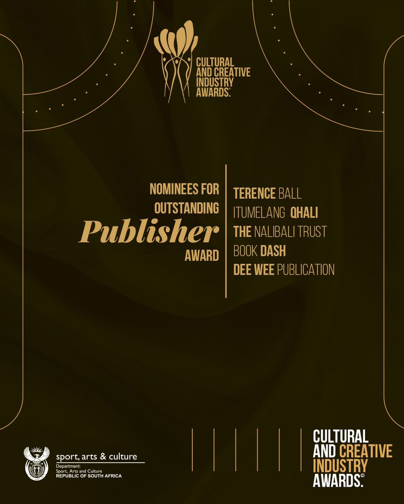 cciawards's tweet photo. Congratulations to the Creative &amp; Cultural Industry Awards nominees for outstanding Publisher Award.

Terence ball
Itumeleng Qhali
The Nalibali Trust
Book Dash
Dee Wee Publication 

#CCIA 
#CCIAwards
#WeAreArt
#WeAreCulture 
#WeAreCreative https://t.co/ENRmsqiS9C