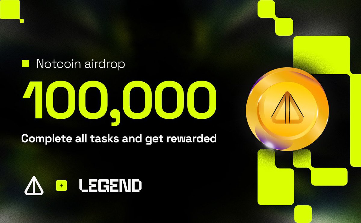 LEGENDS, YOUR LOYALTY AND TIME WILL BE REWARDED 🏆
 
Participate in a 100,000 Notcoin Reward Distribution by completing these simple tasks 👀

Now, you can see LEGEND in @thenotcoin page! 

Start here → t.me/notcoin_bot/cl…