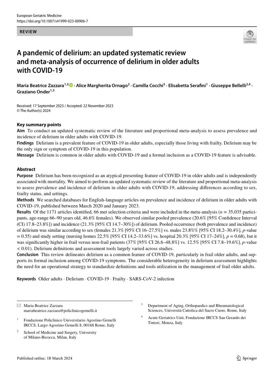 A newly published SRMA demonstrates that #delirium is a prevalent feature of #COVID19 in #olderadults, especially those living with #frailty @beazazzara @AliceOrnago @GiusepeBellelli @GrazianoOnder @EuGMSSociety @iDelirium_Aware #WDAD24 🔗 link.springer.com/article/10.100…