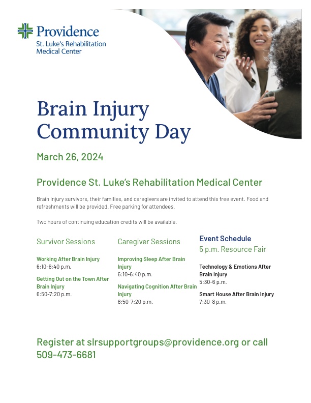REGISTER TODAY: Brain injury survivors, their families, and caregivers are invited to Brain Injury Community Day at Providence St. Luke’s Rehabilitation Medical Center on March 26 from 5-8 p.m. 💚 🧠 Email slrsupportgroups@providence.org or call (509) 473-6681 to register.