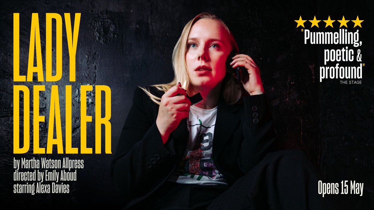 NEW SHOW: LADY DEALER by Martha Watson Allpress Hot from Edinburgh Fringe 2023, Alexa Davies (Mamma Mia 2: Here We Go Again) reprises her starring role in this ‘fast, frenetic and utterly charming’ (The List) smash. Opens next month | bit.ly/LadyDealer