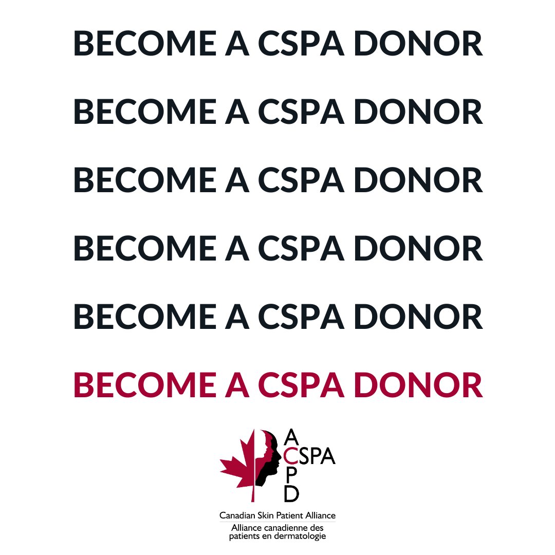 Become a CSPA donor! Support our mission and contribute to a brighter future for the thousands of Canadians living with a skin, hair or nail condition. Signup here: ow.ly/W97a50QOV6z