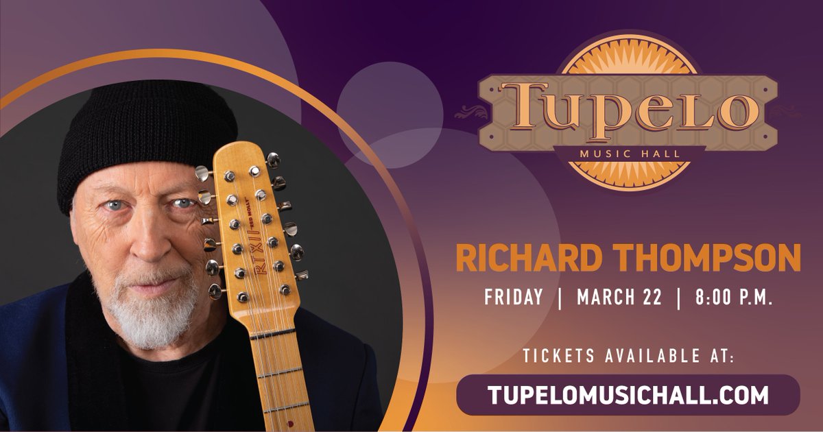 Named by Rolling Stone Magazine as one of the Top 20 Guitarists of All Time, @RthompsonMusic is also one of the world’s most critically acclaimed and prolific songwriters. Don't miss his Ship To Shore tour at Tupelo this Friday and get your tickets today! tickets.tupelohall.com/RichardThompson