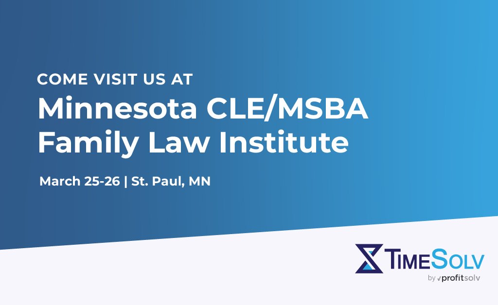 TimeSolv's tweet image. We hope to see you at Minnesota CLE/MSBA Family Law Institute event on March 25-26, 2024. Drop a 👍 if we can plan on seeing you there!

#FamilyLawInstituteMN #LegalEducationMN #MSBAEvents