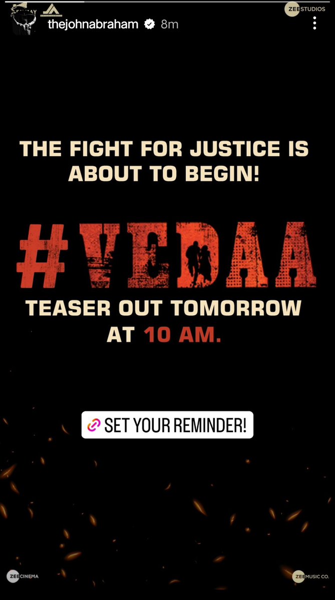 #VedaaTeaser Out Tomorrow at 10am
set your Premier Link youtu.be/DQIg3Dntu9w?si…

@TheJohnAbraham
@nowitsabhi @tamannaahspeaks @nikkhiladvani @monishaadvani @madhubhojwani @shariqpatel @minnakshidas  @ZeeStudios_ @EmmayEntertain @johnabrahament @anilandbhanu @ZeeMusicCompany