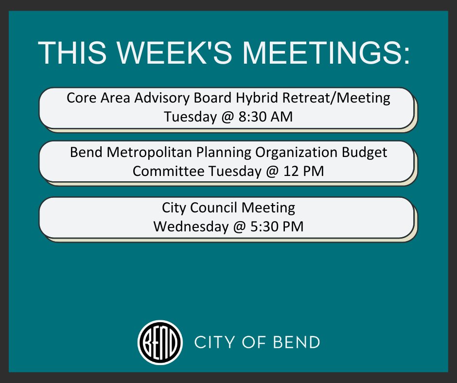 Check out what's going on this week at the City of Bend! Learn more: bendoregon.gov/calendar