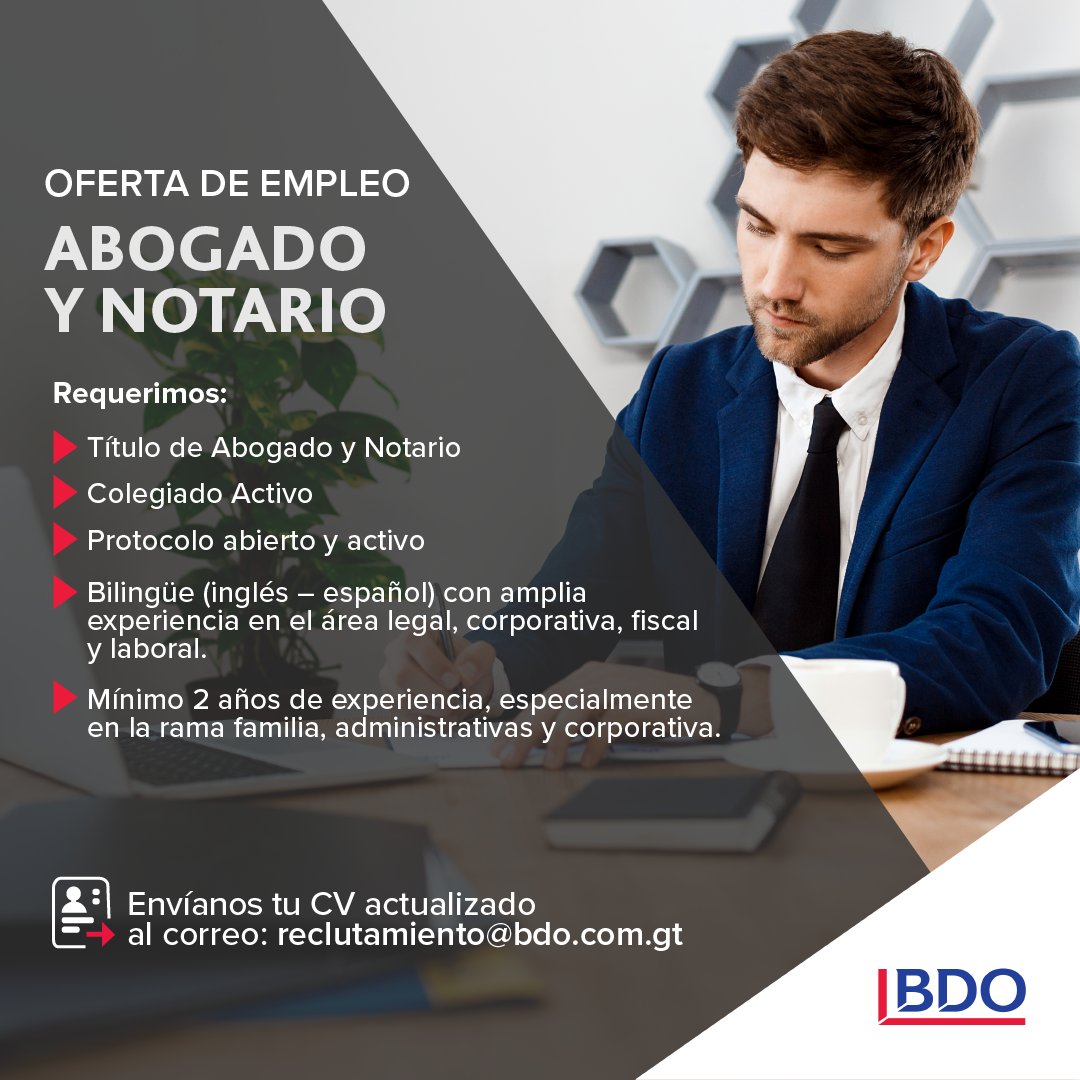 BDOGuate's tweet photo. 📢¡Empleo BDO en Guatemala!

- Abogado y Notario 

Si cuentas con el perfil requerido, envíanos tu Cv actualizado a reclutamiento@bdo.com.gt

#BDOenGuatemala #empleo #empleogt #Legal #Abogado https://t.co/ey5bxaeeKk