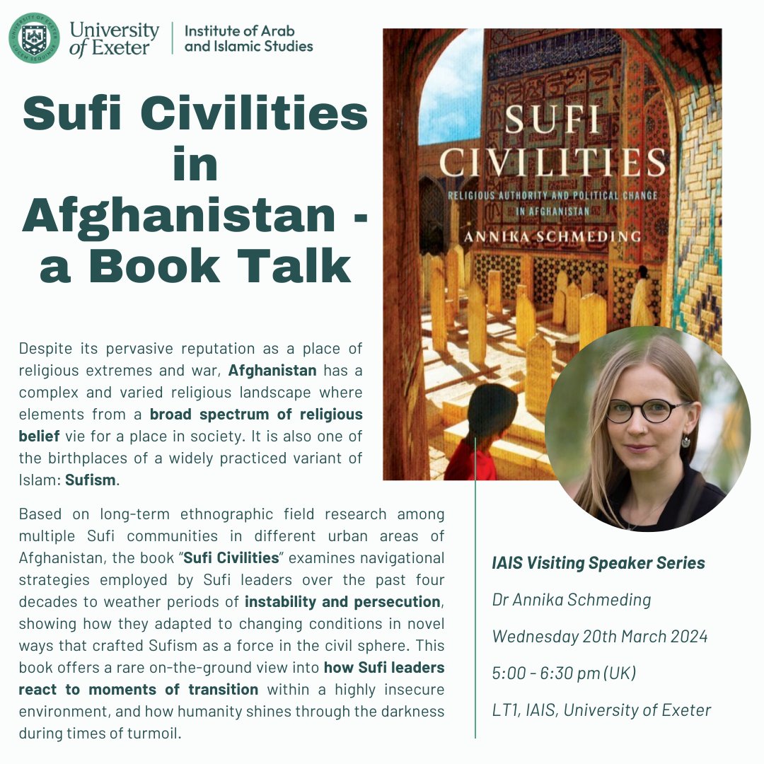 UPCOMING EVENT (20/03/24) - IAIS VISITING SPEAKER SEMINAR @AnnikaAneko will be giving a talk on their new book 'Sufi Civilities'; all welcome to attend! For full details, check out the event listing link below: exeter.ac.uk/events/details… #ExeterIAIS #VisitingSpeakerSeries